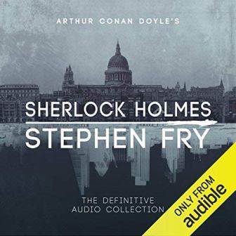 Audiobook Review: Sherlock Holmes: The Definitive Collection by Sir Arthur Conan Doyle
