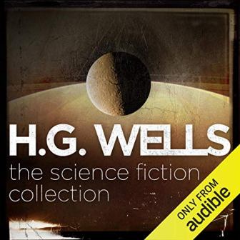 Audiobook Review: H.G. Wells: The Science Fiction Collection: The War Of The Worlds