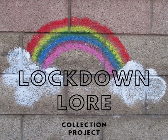 The Lockdown Lore Collection Project