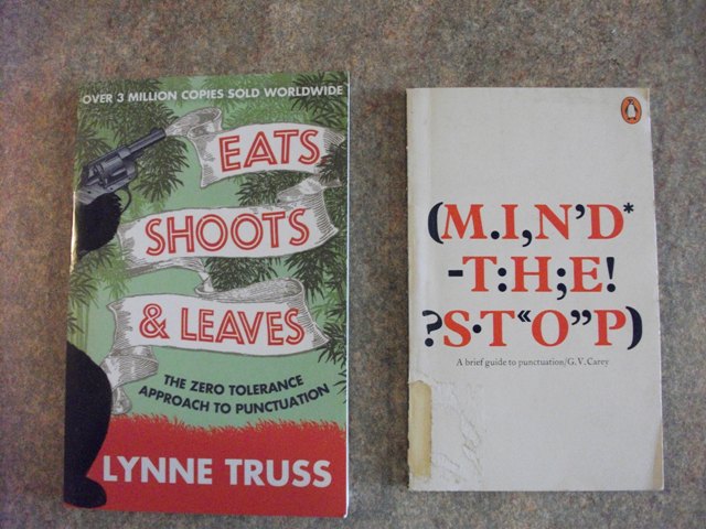 The Joys Of Punctuation – Or – Mind The Stop!