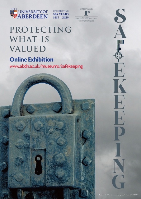 Virtual Exhibition: Safekeeping – Protecting What is Valued