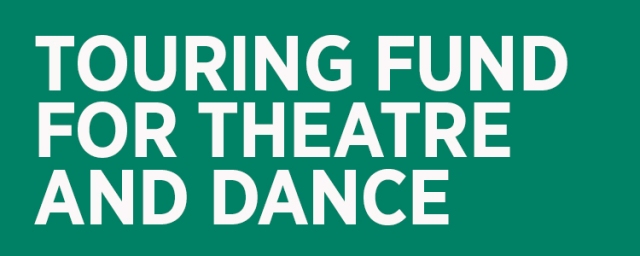 Theatre and Dance Touring Fund Open For Applications