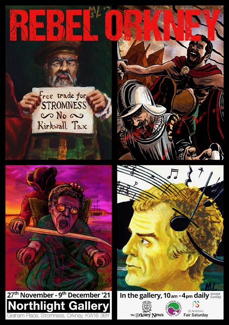 UPDATE Rebel Orkney Exhibition: St Andrew’s Fair Saturday