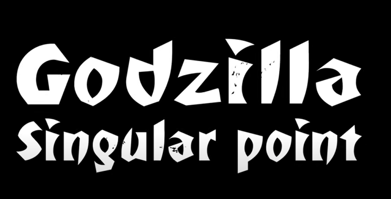 Sgathaich: Godzilla Singular Point.