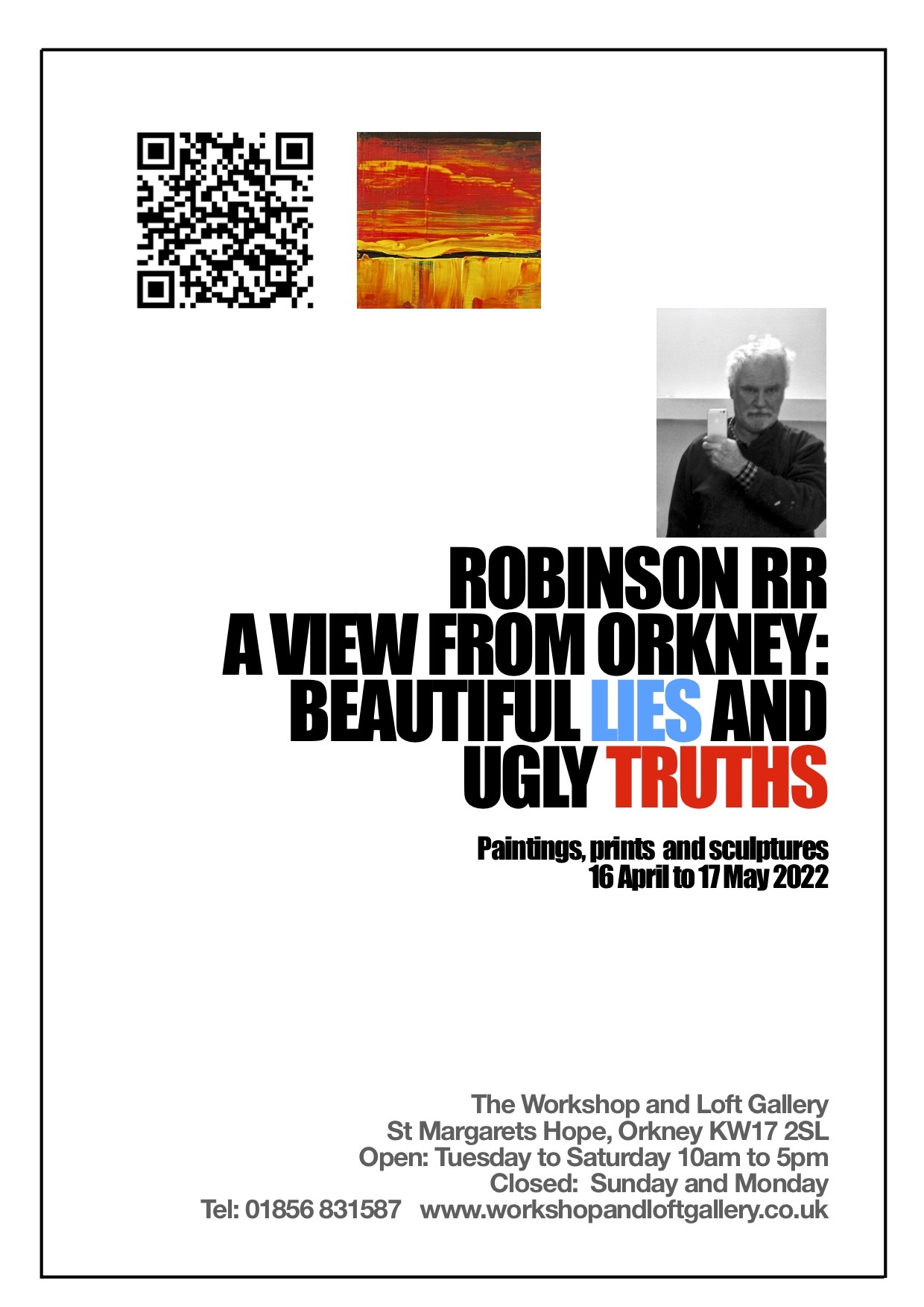 A View From Orkney: Beautiful Lies And Ugly Truths