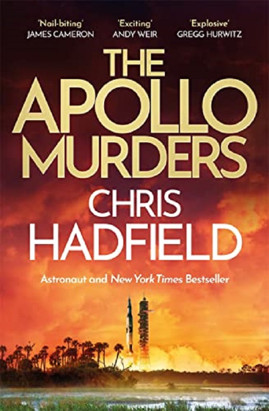 Book Review: Chris Hadfield, “The Apollo Murders”