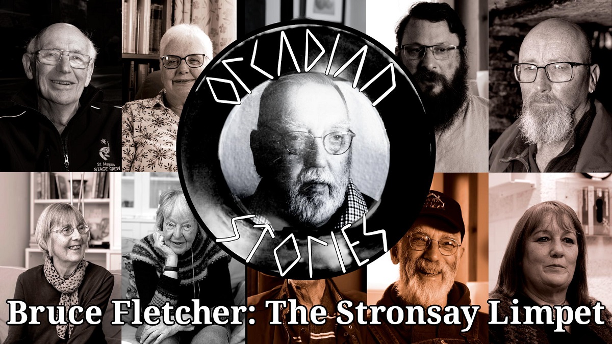 Bruce Fletcher ‘The Stronsay Limpet’