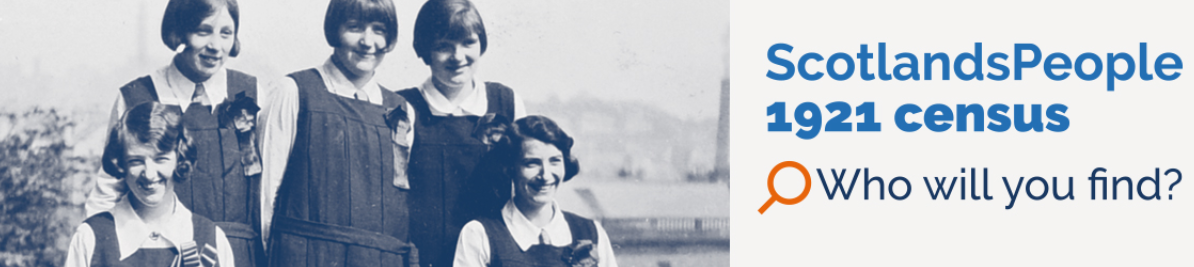 Scotland’s 1921 Census Now Online