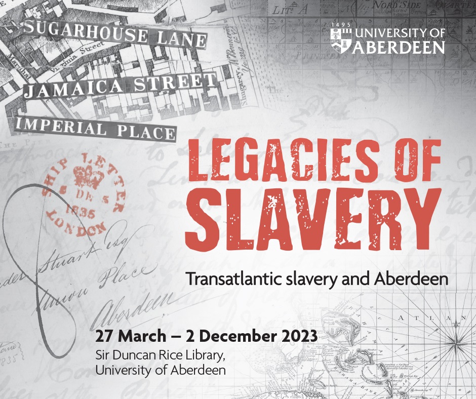 poster of the Legacies of Slavery exhibition