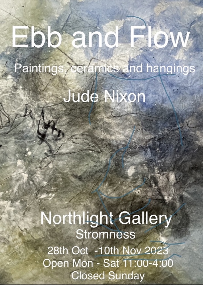 Jude Nixon Exhibition ‘Ebb and Flow’ at Northlight