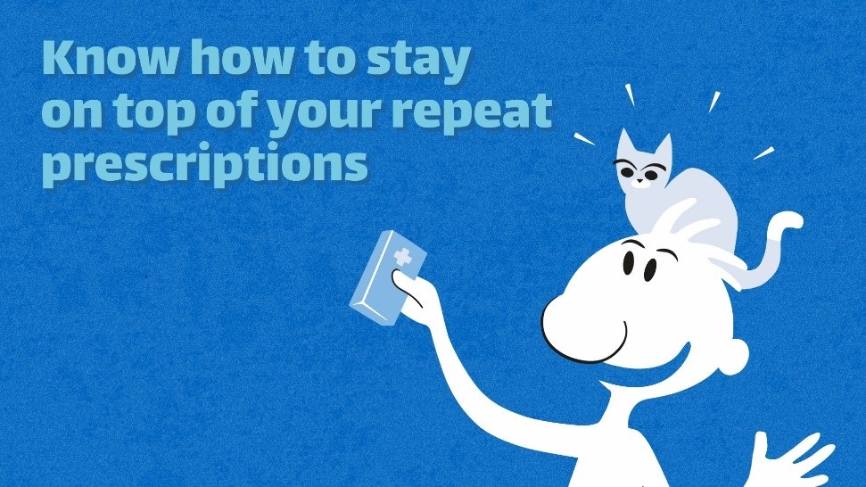 Remember Your Repeat Prescriptions
