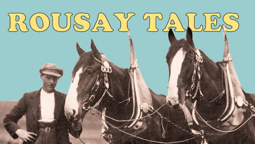 Listen to Rousay Tales in Exciting new Podcast Series