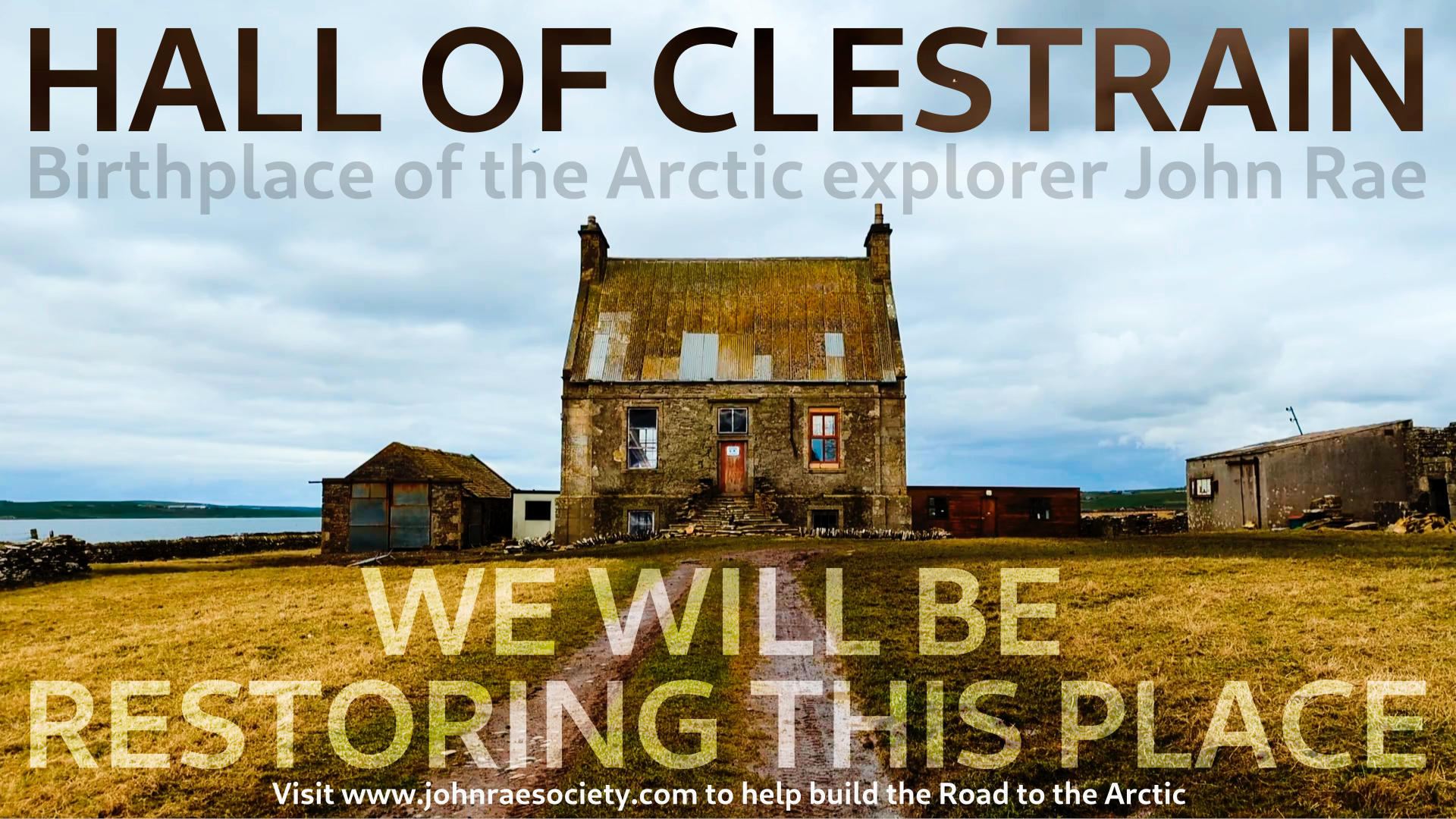 Fundraising Campaign to Raise £1.6m to Restore the Hall of Clestrain