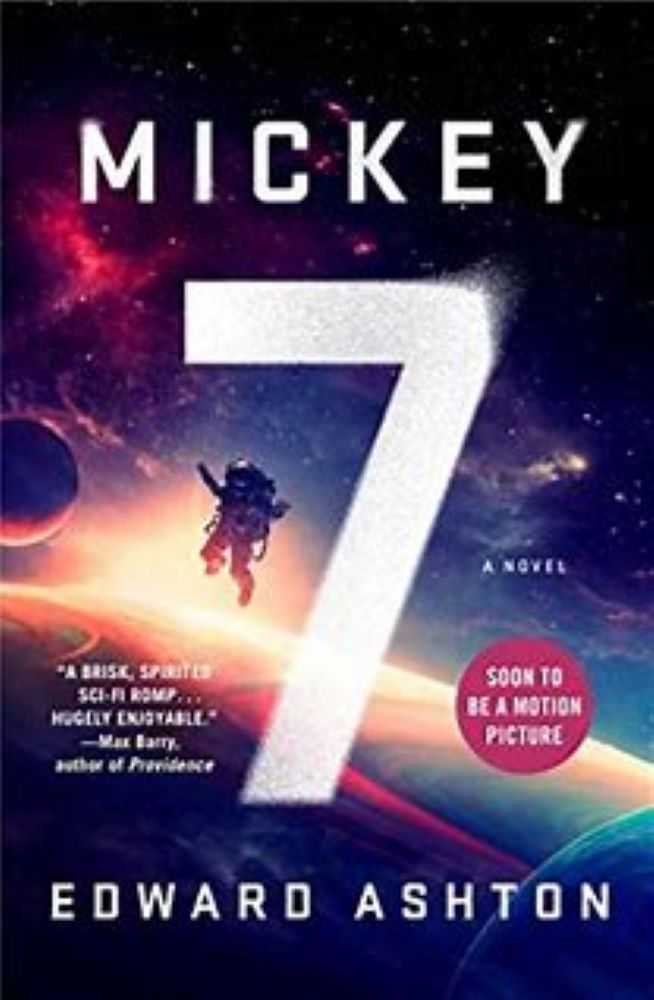 cover of Mickey 7 with large numeral 7 and man floating above it