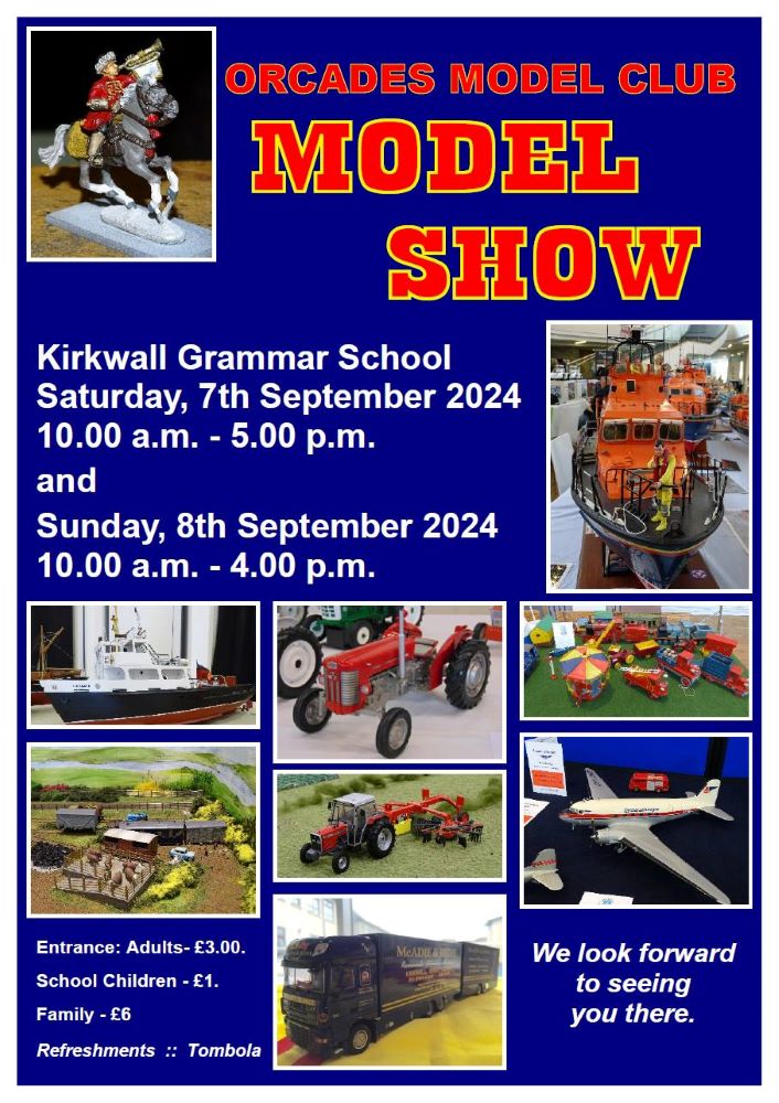 Orkney Model Show 2024 This Weekend