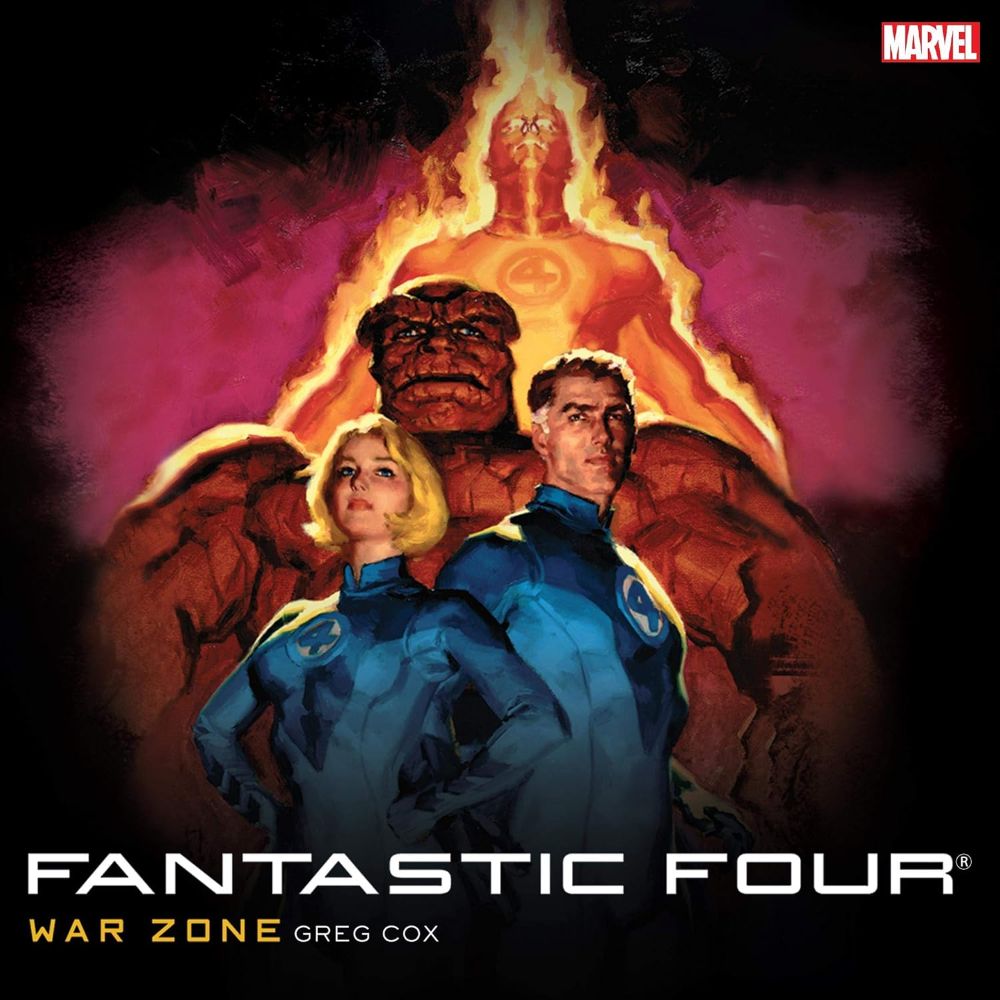 Fantastic Four: War Zone by Greg Cox