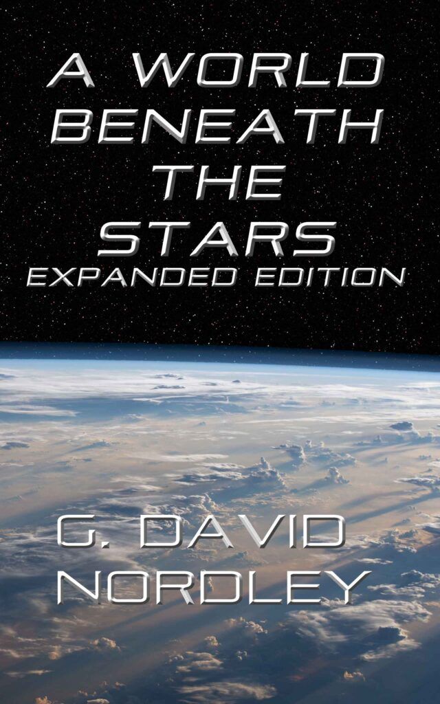 A World Beneath the Stars  (Expanded Edition)