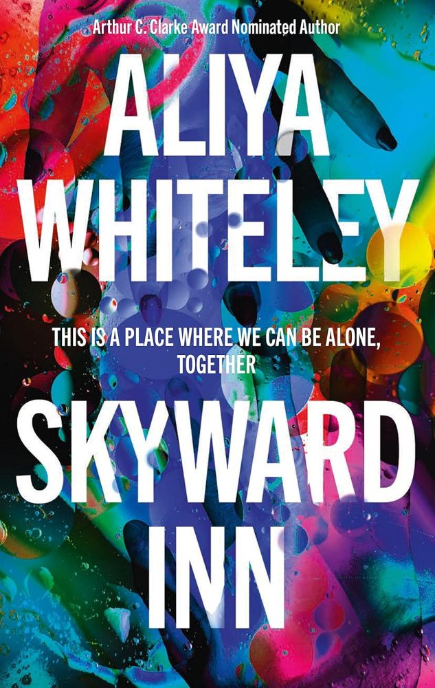 ‘Skyward Inn’ by Aliya Whitely