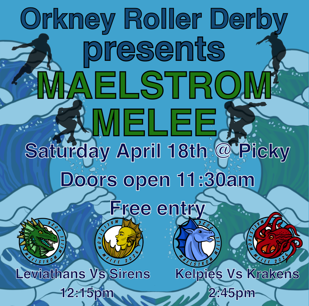Orkney Roller Derby : Maelstrom Melee