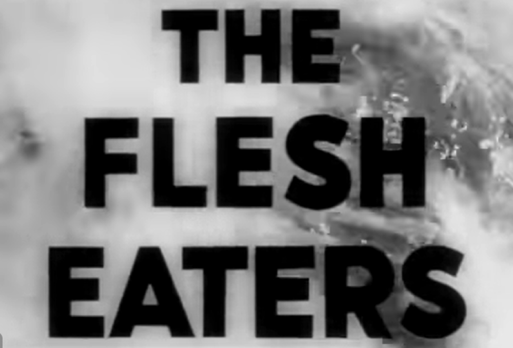 The Flesh Eaters