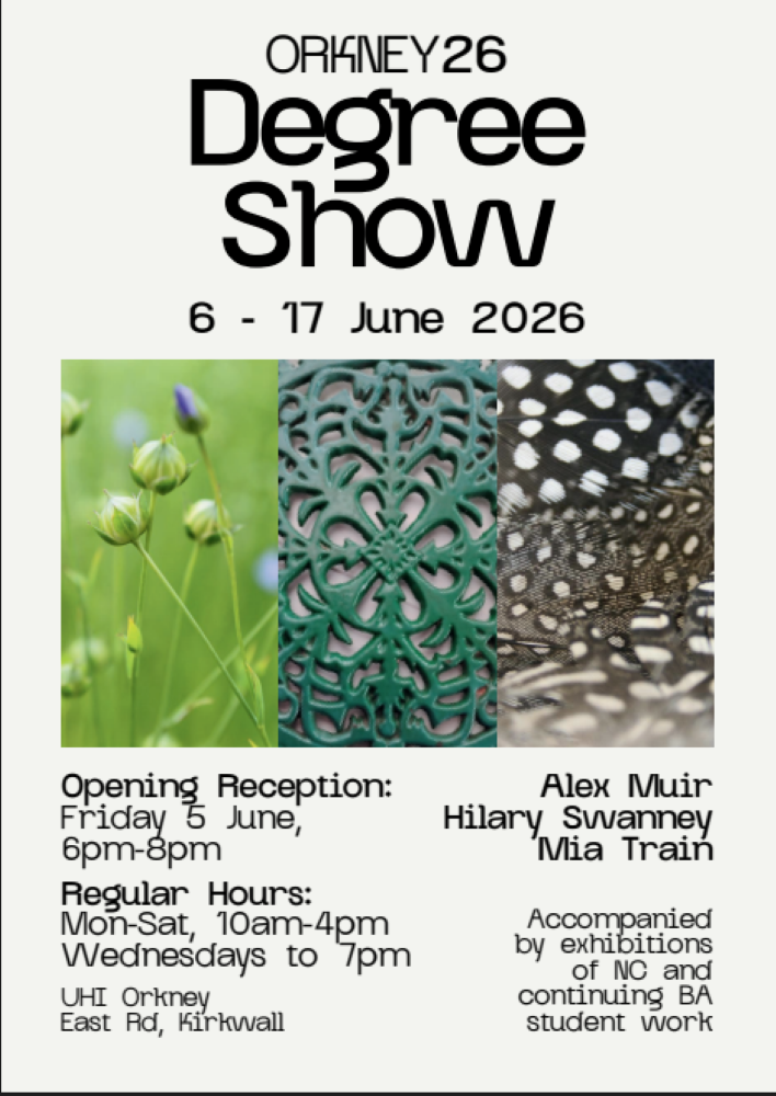 Orkney 26 Degree Show